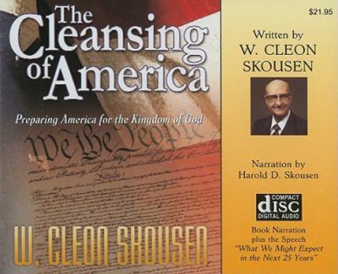 The Cleansing of America: Preparing America for... 0910558280 Book Cover