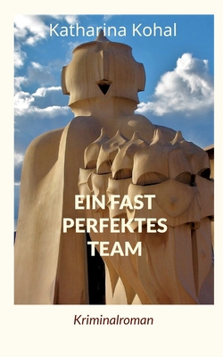 Ein fast perfektes Team [German] 3756822532 Book Cover