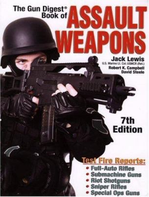 Gun Digest Book of Assault Weapons 0896894983 Book Cover