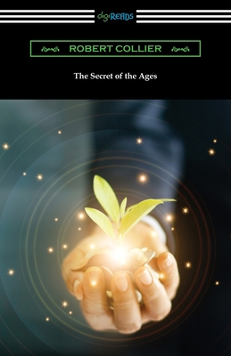 The Secret of the Ages 142096531X Book Cover