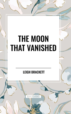 The Moon That Vanished            Book Cover