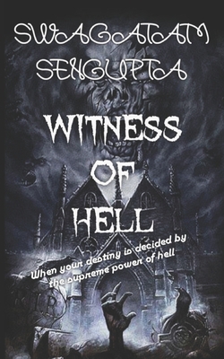 Witness of Hell: Behind the darkness B097DH25KP Book Cover