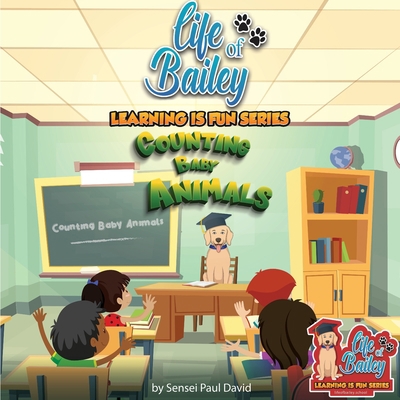 Life of Bailey Learning Is Fun Series: Counting... B0CGTWTMJK Book Cover