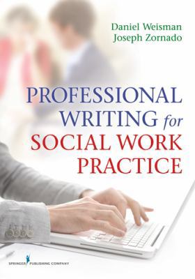 Professional Writing for Social Work Practice 0826109268 Book Cover