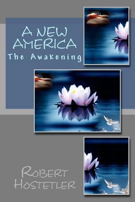 A New America: The Awakening 147011979X Book Cover