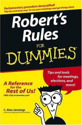 Robert's Rules for Dummies 0764575740 Book Cover