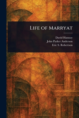 Life of Marryat 102337076X Book Cover