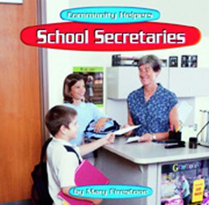 School Secretaries 0736816178 Book Cover