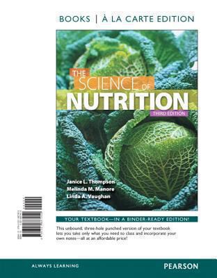 The Science of Nutrition 032188745X Book Cover