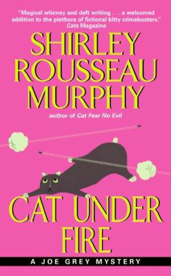 Cat Under Fire: A Joe Grey Mystery B0072B22G0 Book Cover