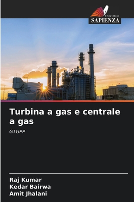 Turbina a gas e centrale a gas [Italian] 6209125379 Book Cover