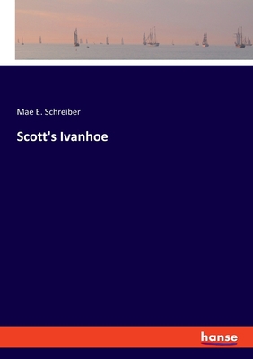 Scott's Ivanhoe 3348102596 Book Cover
