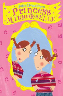 Princess Mirror-Belle 0330415301 Book Cover