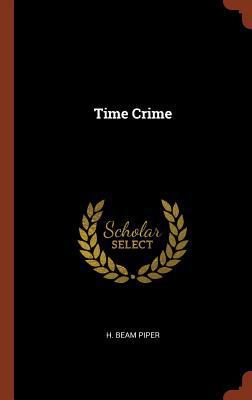 Time Crime 137484232X Book Cover