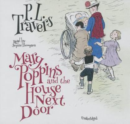 Mary Poppins and the House Next Door 1482954214 Book Cover