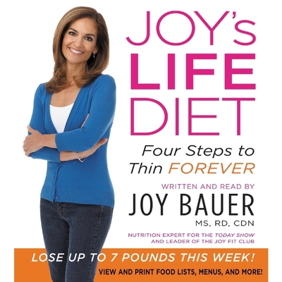 Joy's Life Diet: Four Steps to Thin Forever B0931Q3TZX Book Cover