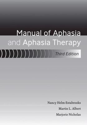Manual of Aphasia and Aphasia Therapy [With DVD... 1416405496 Book Cover