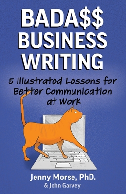 Bada$$ Business Writing: 5 Illustrated Lessons ... B0BW2RY6YN Book Cover