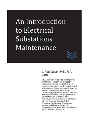 An Introduction to Electrical Substations Maint... 1546763961 Book Cover