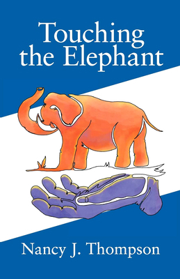 Touching the Elephant: Values the World's Relig... 1733195505 Book Cover