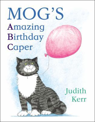 Mog’s ABC: The illustrated adventures of the na... 0007296541 Book Cover