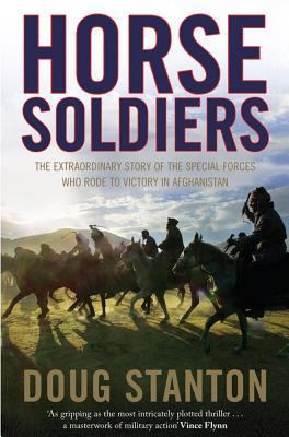 Horse Soldiers 1847398235 Book Cover