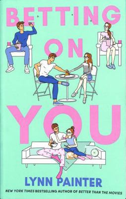 Betting on You 1665950455 Book Cover