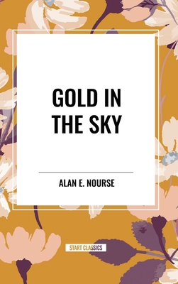 Gold in the Sky            Book Cover