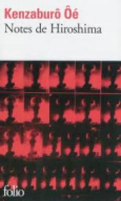 Notes de Hiroshima [French] 207044564X Book Cover