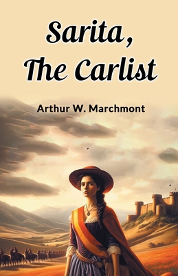 Sarita, the Carlist 9367140703 Book Cover