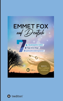 Emmet Fox auf Deutsch [German] 3347427777 Book Cover