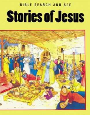 Stories of Jesus (Bible Search and See Series) 0806637153 Book Cover