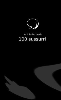 100 sussurri [Italian] 1445749602 Book Cover