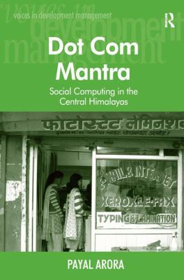 Dot Com Mantra: Social Computing in the Central... 1409401073 Book Cover