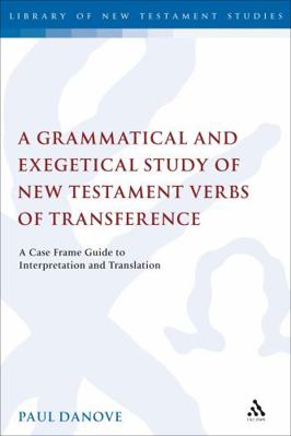 A Grammatical and Exegetical Study of New Testa... 0567031160 Book Cover