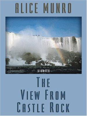 The View from Castle Rock: Stories [Large Print] 0786294965 Book Cover