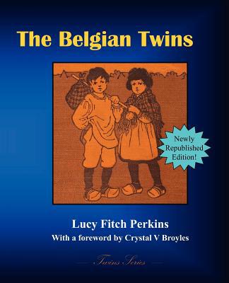 The Belgian Twins 1934610011 Book Cover