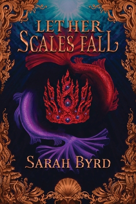 Let Her Scales Fall 1736616625 Book Cover
