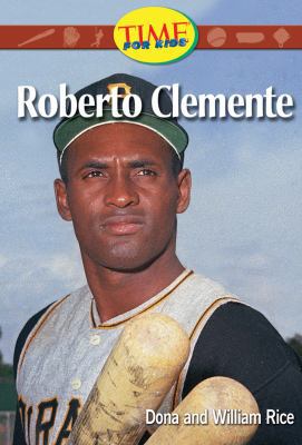Roberto Clemente: Fluent Plus (Nonfiction Readers) [Spanish] 0743900618 Book Cover