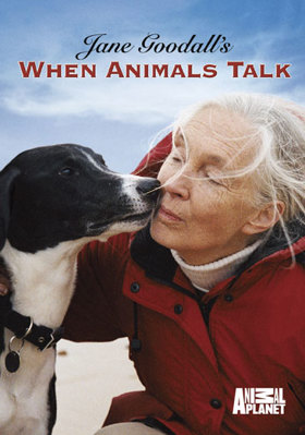 Jane Goodall's When Animals Talk B00308BAPS Book Cover