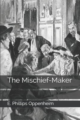 The Mischief-Maker 1695310381 Book Cover