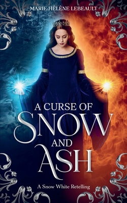 A Curse of Snow and Ash 1998386783 Book Cover