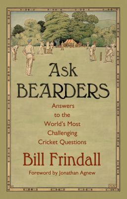 Ask Bearders: Answers to the World's Most Chall... 1846078806 Book Cover