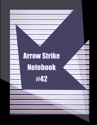 Arrow Strike Notebook 1794789405 Book Cover