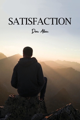 Satisfaction B0BZXZG315 Book Cover