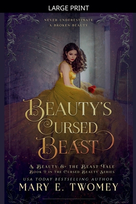 Beauty's Cursed Beast [Large Print] B0GL4NSV7T Book Cover