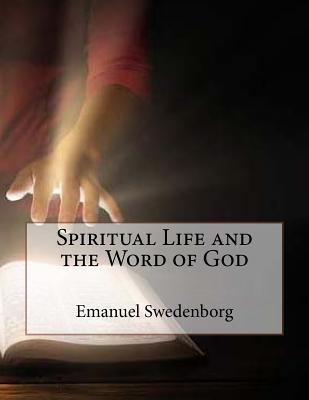 Spiritual Life and the Word of God 1530461340 Book Cover