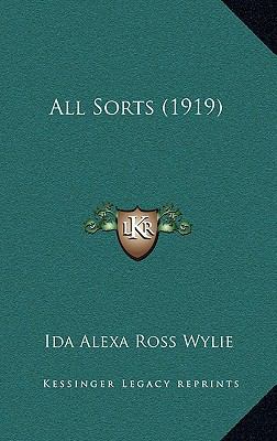 All Sorts (1919) 116531214X Book Cover