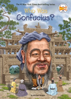 Who Was Confucius? 1524788740 Book Cover