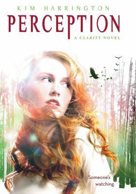 Perception: A Clarity Novel B00A2NN5UM Book Cover